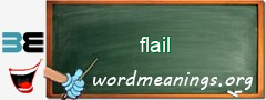 WordMeaning blackboard for flail